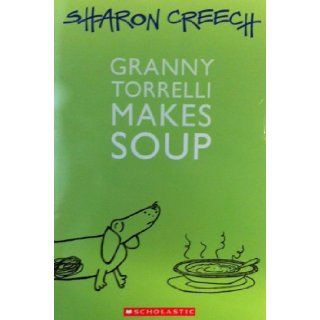 Granny Torrelli Makes Soup Books