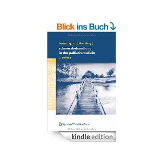 Schmerzbehandlung in der Palliativmedizin eBook Gnther Bernatzky, Reinhard Sittl, Rudolf Likar Kindle Shop