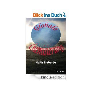 Globale Chemisierung Vernichten wir uns selbst? (Biotechnologien 1) eBook Edith Breburda Kindle Shop