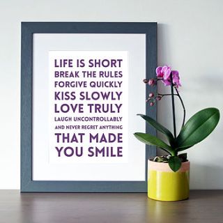 'life is short' inspirational quote print by hope and love