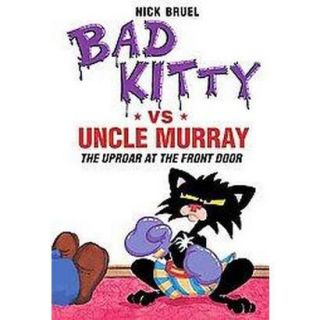 Bad Kitty VS Uncle Murray (Hardcover)