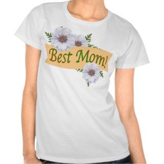 Best Mom Zinnias Shirt