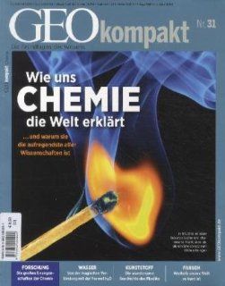 Geo kompakt 31/2012 Wie uns Chemie die Welt erklrt Michael Schaper Bücher