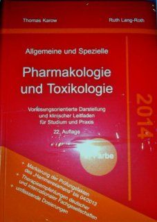 Pharmakologie und Toxikologie 2014 Thomas Karow Karow Bücher