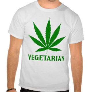 Vegetarian Marijuana Cannabis Pot Weed humor funny T shirts