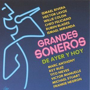 Grandes Soneros De Ayer Y Hoy Music