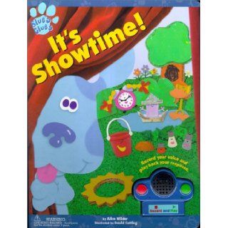 It's Showtime (Blue's Clues (Learning Horizons)) Alice Wilder, David A. Cutting 0807728277574 Books