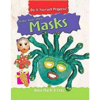 Make Your Own Masks (Hardcover)