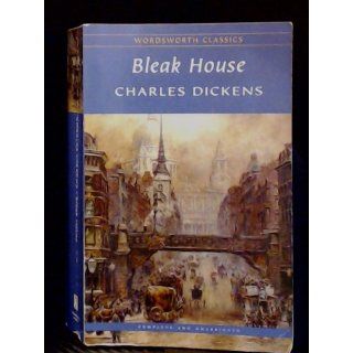 Bleak House (Wordsworth Classics) Charles Dickens, Hablot K. Browne (Phiz) 9781853260827 Books