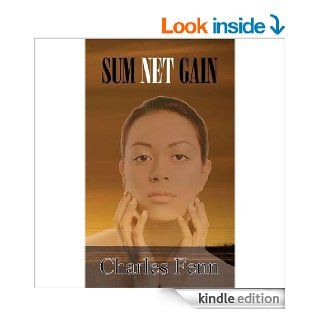 Sum Net Gain eBook Charles Fenn Kindle Store