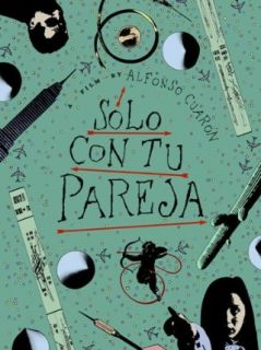 Solo Con Tu Pareja (English Subtitled) Daniel Gimenez Cacho, Dobrina Liubomirova, Claudia Ramirez, Luis De Icaza  Instant Video