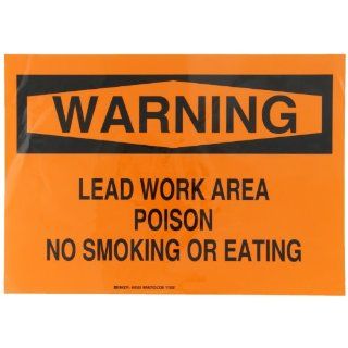 Brady 85550 14" Width x 10" Height, B 302 High Performance Polyester, Black on Orange Chemical and Hazardous Materials Sign, Header "Warning", Legend "Lead Work Area Poison No Smoking Or Eating" Industrial Warning Signs Indu