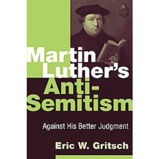 Martin Luthers Anti semitism (Paperback)