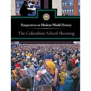 The Columbine School Shooting (Hardcover)