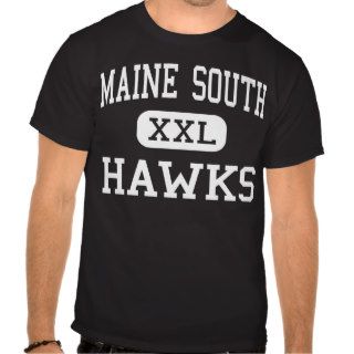 Maine South   Hawks   High   Park Ridge Illinois T Shirts