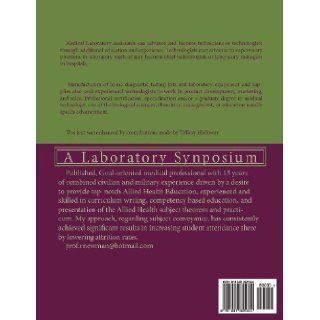 Newmans' Medical Laboratory Assistants Study Guide A Laboratory Synopsis (Laboratory series) Xaiver R.S. Newman AHI, Tiffany Holloway Clark 9781481825344 Books