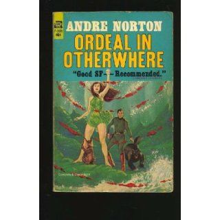 Ordeal in Otherwhere (Vintage Ace SF, F 325) Andre Norton Books