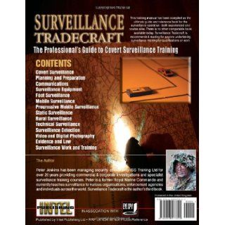 Surveillance Tradecraft The Professional's Guide to Surveillance Training Peter Jenkins 9780953537822 Books