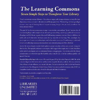 The Learning Commons Seven Simple Steps to Transform Your Library (9781598845174) Pamela Colburn Harland Books