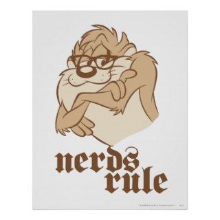 Taz   Nerds Rule Poster