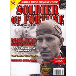 Soldier Of Fortune, September 2008 Issue Editors of SOLDIER OF FORTUNE Magazine Books
