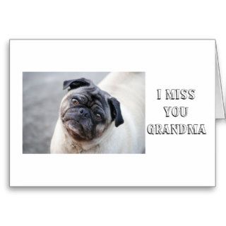 Miss You Grandma, A Pug named Gizmo Card