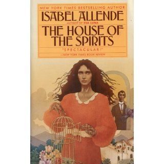 The House of the Spirits A Novel Isabel Allende, Magda Bogin 9780553383805 Books