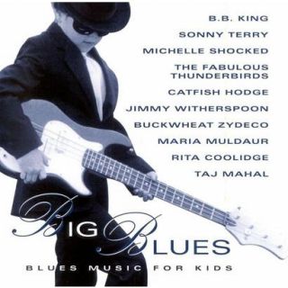 Big Blues Blues Music for Kids