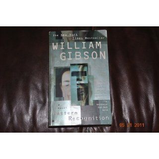 Pattern Recognition William Gibson 9780425198681 Books