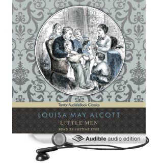 Little Men (Audible Audio Edition) Louisa May Alcott, Justine Eyre Books