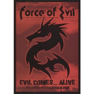 Force of Evil Evil ComesAlive