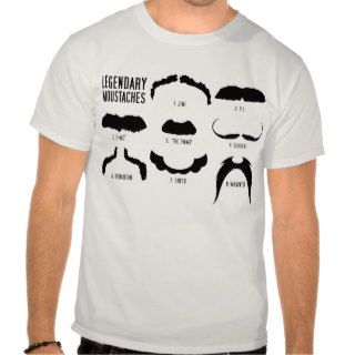 Legendary Moustache T Shirt