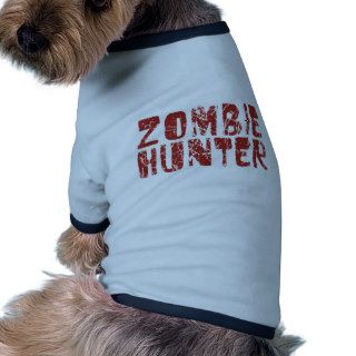 zombie hunter pet tshirt