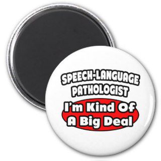 Speech Language PathologistBig Deal Magnets