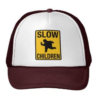 Slow Children fat kid street sign parody funny Trucker Hats