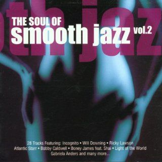 Soul of Smooth Jazz V.2 Music