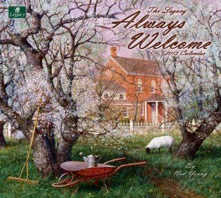 Legacy 2013 Wall Calendar, Always Welcome by Ned Young (WCA9251) 