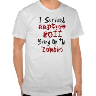 2011 rapture survivor tee shirt