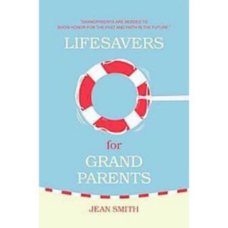 Life Savers for Grandparents (Paperback)