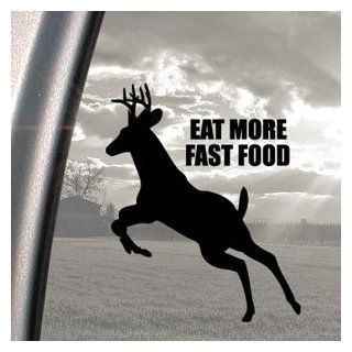 EAT MORE FAST FOOD Black Decal Car Truck Window Sticker   Automotive Decals