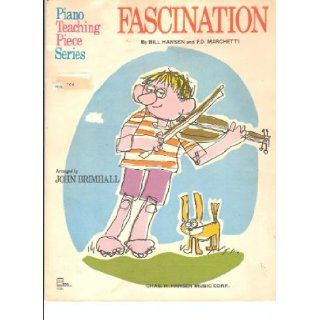 Fascination   Sheet Music Score F. D. ; Hansen, Bill Marchetti Books