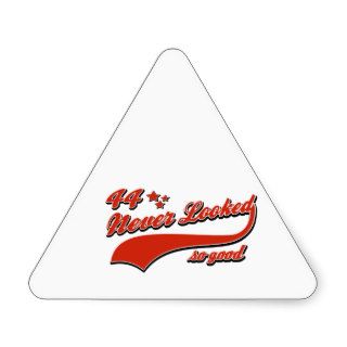 44 never looked so good triangle sticker