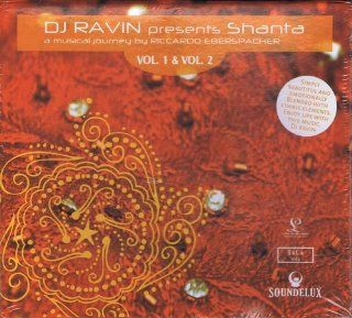 DJ Ravin Presents Shanta A Musical Journey (2 Volumes) Music