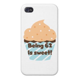Being 62 is Sweet and Gifts iPhone 4/4S Case