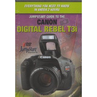 Canon EOS Digital Rebel T3i / 600D by Jumpstart Guides (Tutorial DVD for Canon T3i / Model name in some countries 600D) Books