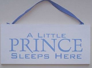 'a little prince/princess sleeps here' sign by the painted broom company