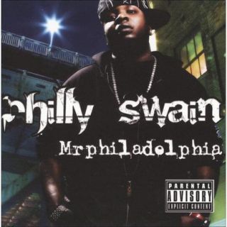 Mr. Philadelphia [Explicit Lyrics]