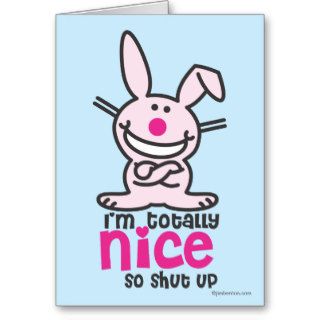 I'm Totally Nice Cards