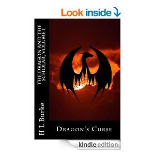 Dragon's Curse (The Dragon and the Scholar) eBook H. L. Burke, Jennifer White Kindle Store
