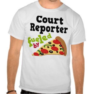 Court Reporter (Funny) Pizza T Shirt